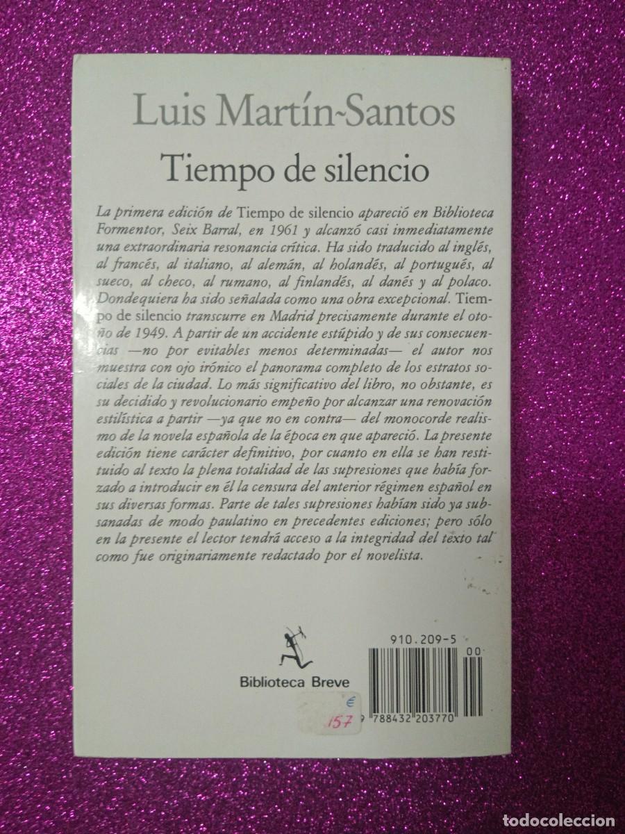 Libros de segunda mano: TIEMPO DE SILENCIO LUIS MART&Iacute;N SANTOS - Foto 3