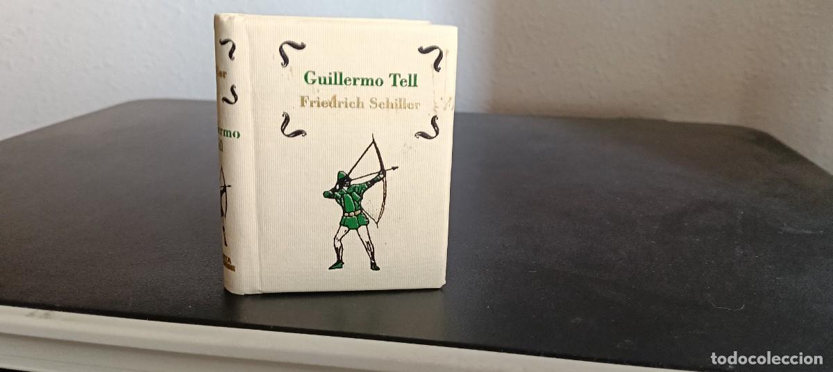 Second hand books: Friedrich Schiller, Guillermo Tell / Joyas Literarias en Miniatura / Planeta DeAgostini