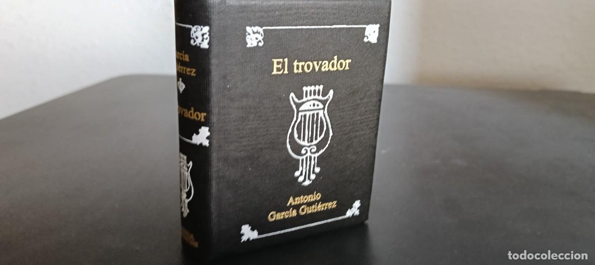 Second hand books: Antonio Garc&iacute;a Guti&eacute;rrez, El trovador / Joyas Literarias en Miniatura / Planeta DeAgostini