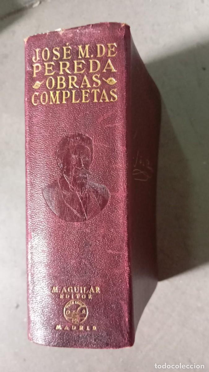 Libros de segunda mano: Obras completas / Jos&eacute; M. De Pereda /Aguilar,1940