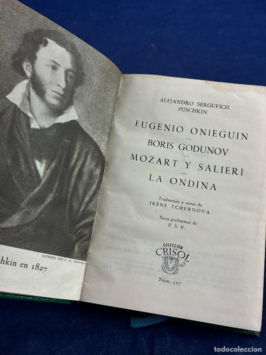 Libros de segunda mano: Eugenio Onieguin Boris Godunov Puschkin 1955 Aguilar Crisol 117 Piel Editorial Muy Buen Estado