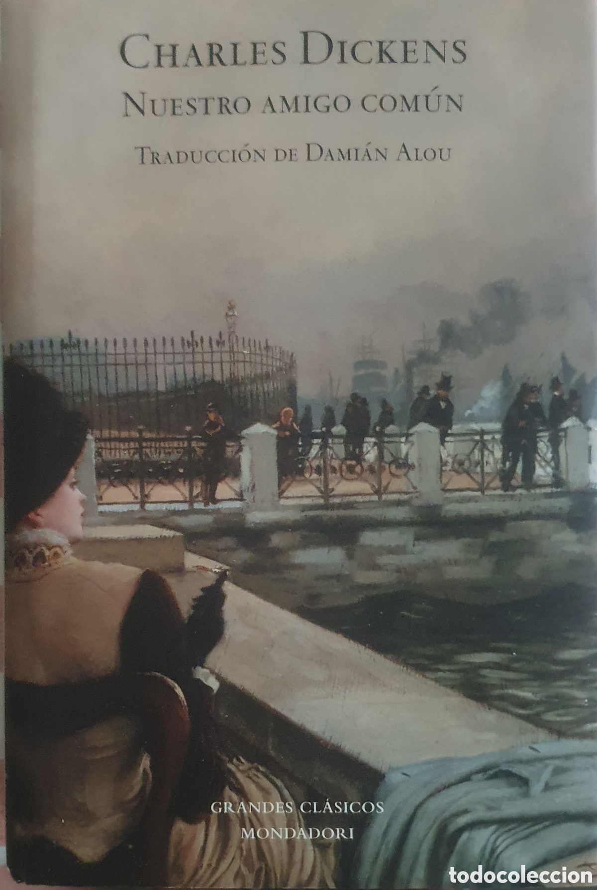 Libros de segunda mano: Charles dickens nuestro amigo com&uacute;n