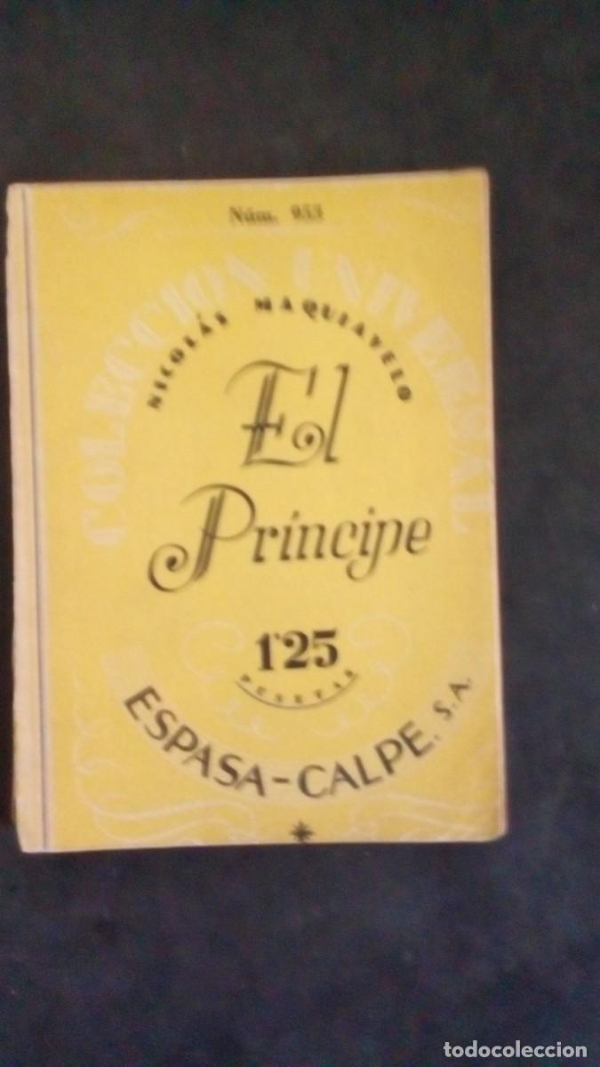 Libros de segunda mano: El Pr&iacute;ncipe, de Maquiavelo. Espasa Calpe. 1943