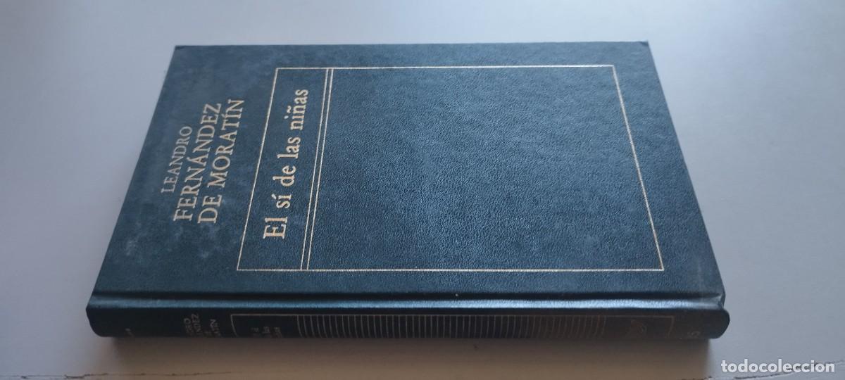 Libros de segunda mano: EL SI DE LAS NI&Ntilde;AS / LEANDRO FERNANDEZ DE MORATIN / TXT 125 / ORBIS