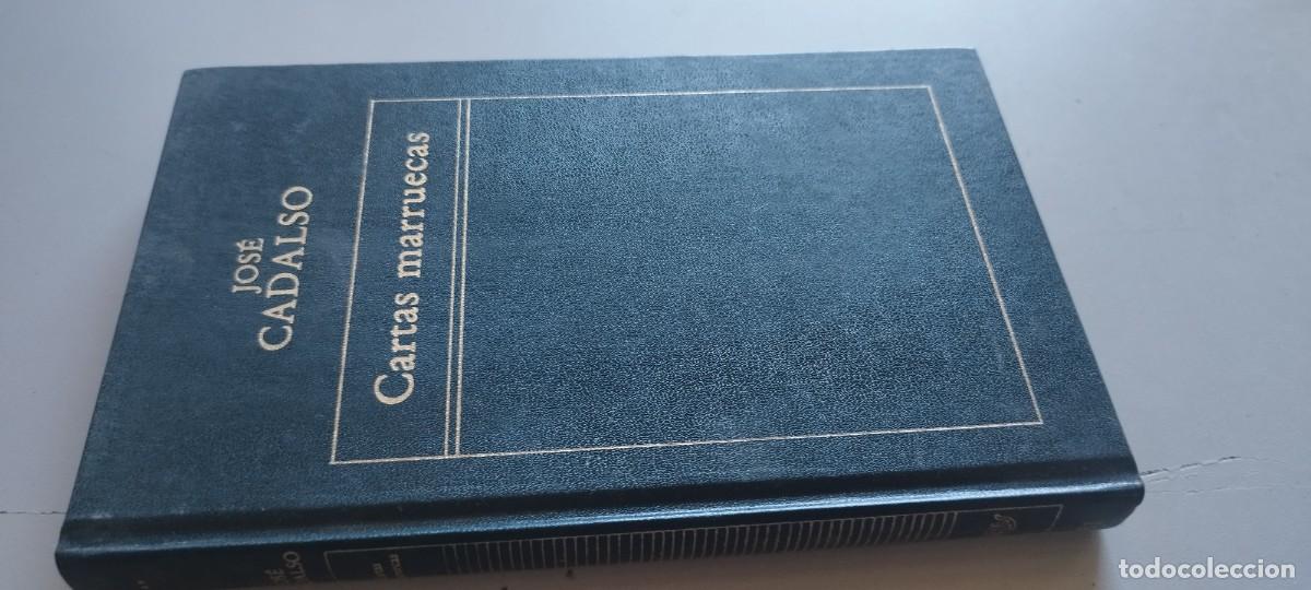Libros de segunda mano: CARTAS MARRUECAS / JOSE CADALSO / TXT 125 / ORBIS