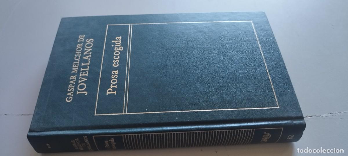 Libros de segunda mano: PROSA ESCOGIDA / GASPAR MELCHOR DE JOVELLANOS / TXT 125 / ORBIS