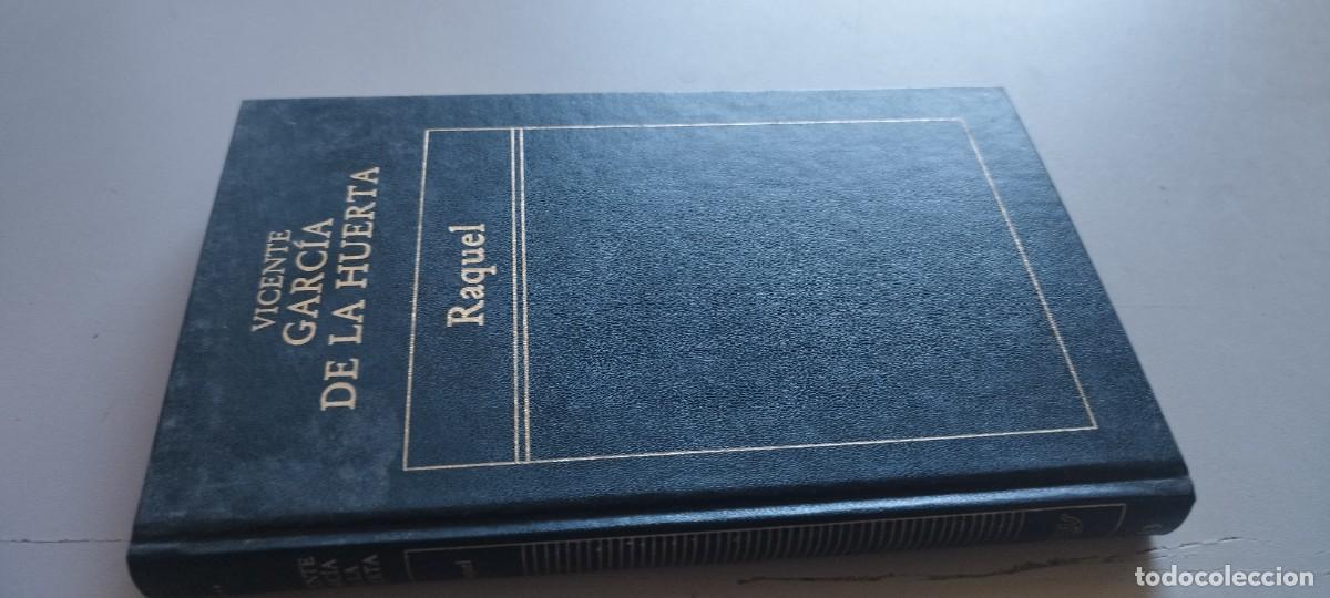 Libros de segunda mano: RAQUEL / VICENTE GARCIA DE LA HUERTA / TXT 125 / ORBIS