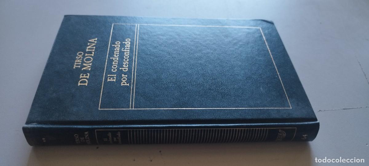 Libros de segunda mano: EL CONDENADO POR DESCONFIADO / TIRSO DE MOLINA / TXT 125 / ORBIS