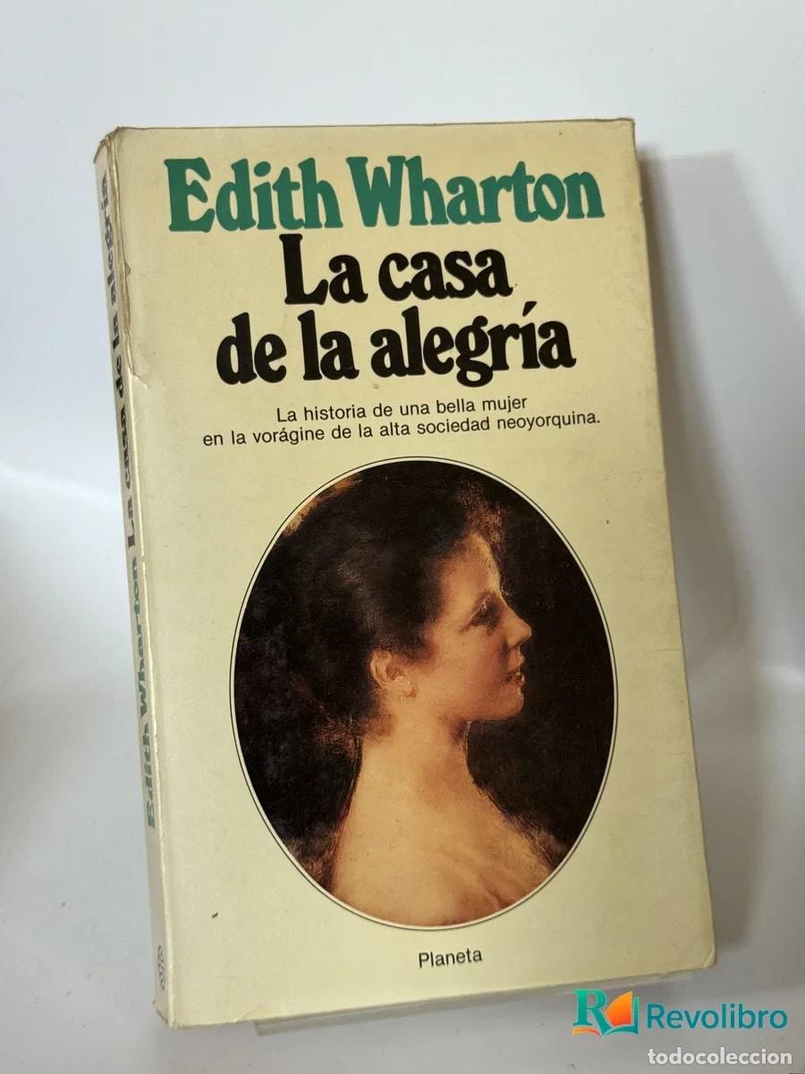 Libros de segunda mano: La casa de la alegr&iacute;a - Edith Wharton