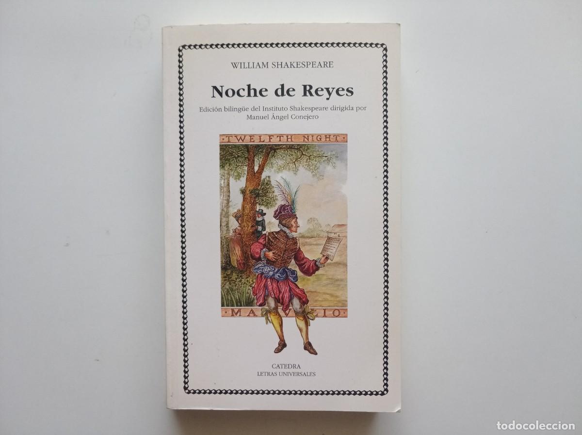 Libros de segunda mano: WILLIAM SHAKESPEARE. NOCHE DE REYES. EDICI&Oacute;N BILING&Uuml;E. CATEDRA. 1991.