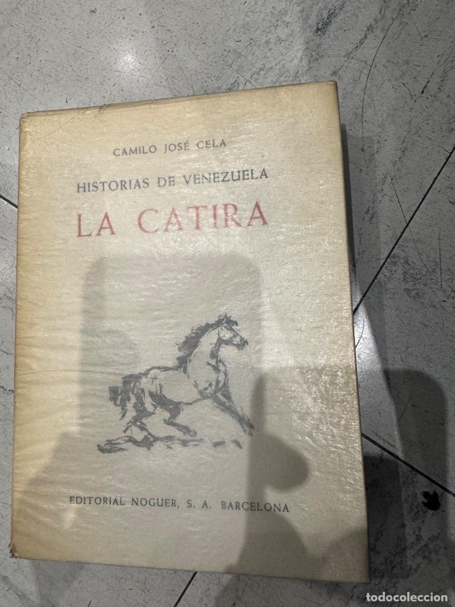 Libros de segunda mano: La catira de CJ Cela. Historias de Venezuela