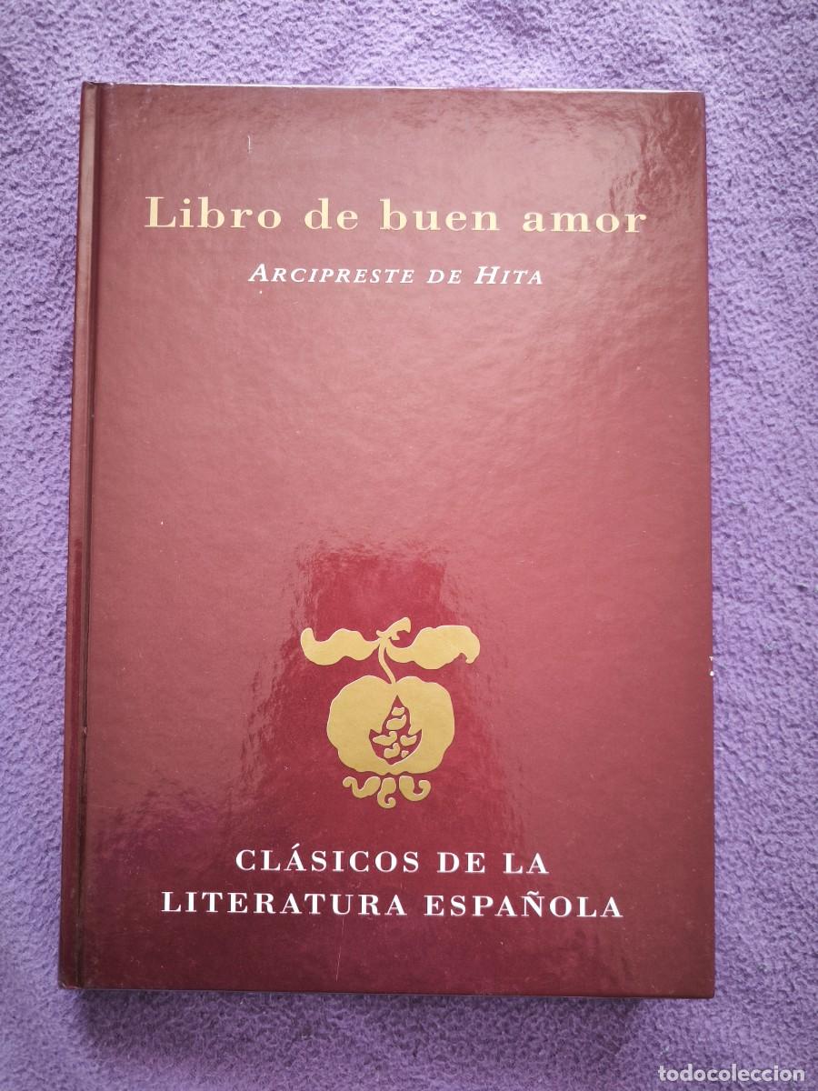 Libros de segunda mano: Libro De Buen Amor | Arcipreste De Hita | Tapa Dura | Cl&aacute;sicos De La Literatura Espa&ntilde;ola