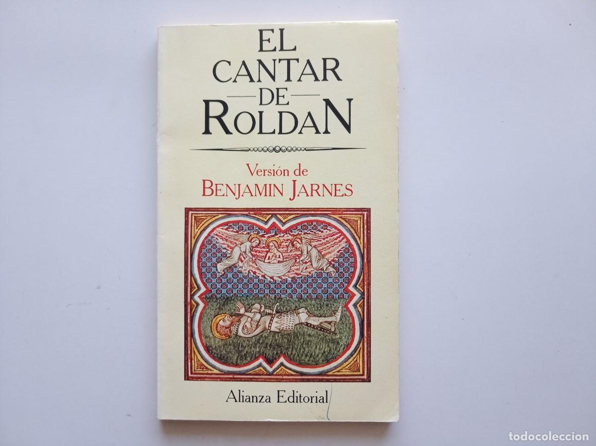 Libros de segunda mano: EL CANTAR DE ROLDAN. VERSI&Oacute;N DE BENJAMIN JARNES. ALIANZA EDITORIAL. 1995.