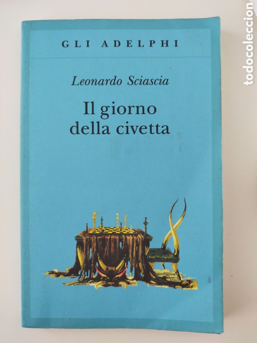Libros de segunda mano: Il giorno della civetta, Leonardo Sciascia
