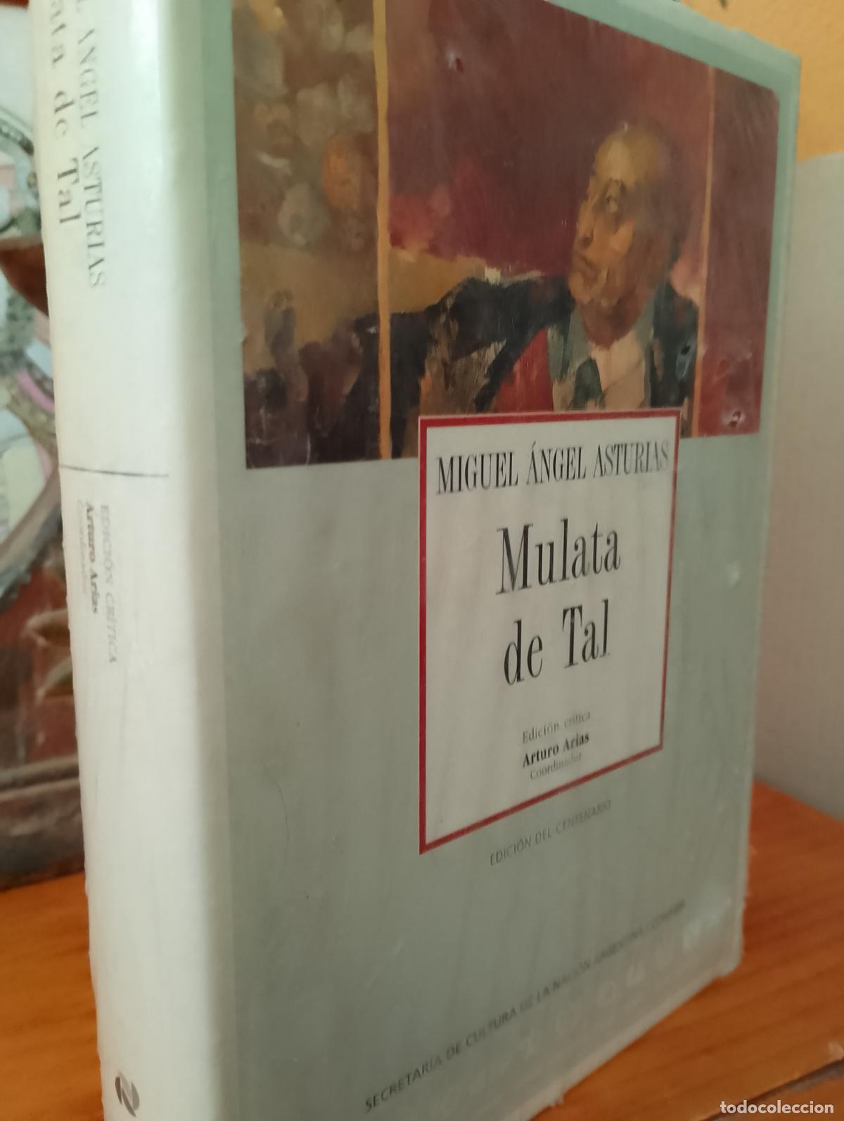 Gebrauchte B&uuml;cher: Mulata de tal (Colecci&oacute;n Archivos) PRECINTADO DE EDITORIAL / 8489666539 / MIGUEL &Aacute;NGEL ASTURIAS