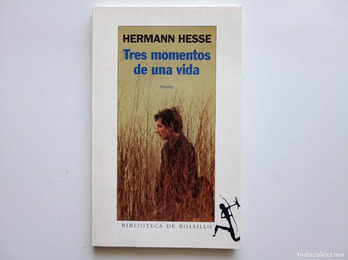 Libros de segunda mano: HERMANN HESSE. TRES MOMENTOS DE UNA VIDA. 1997.
