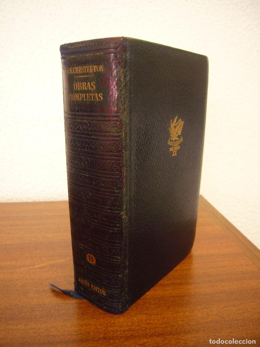 Libros de segunda mano: G.K. CHESTERTON: OBRAS COMPLETAS, II (JOS&Eacute; JAN&Eacute;S, 1952) PRIMERA EDICI&Oacute;N. PLENA PIEL.