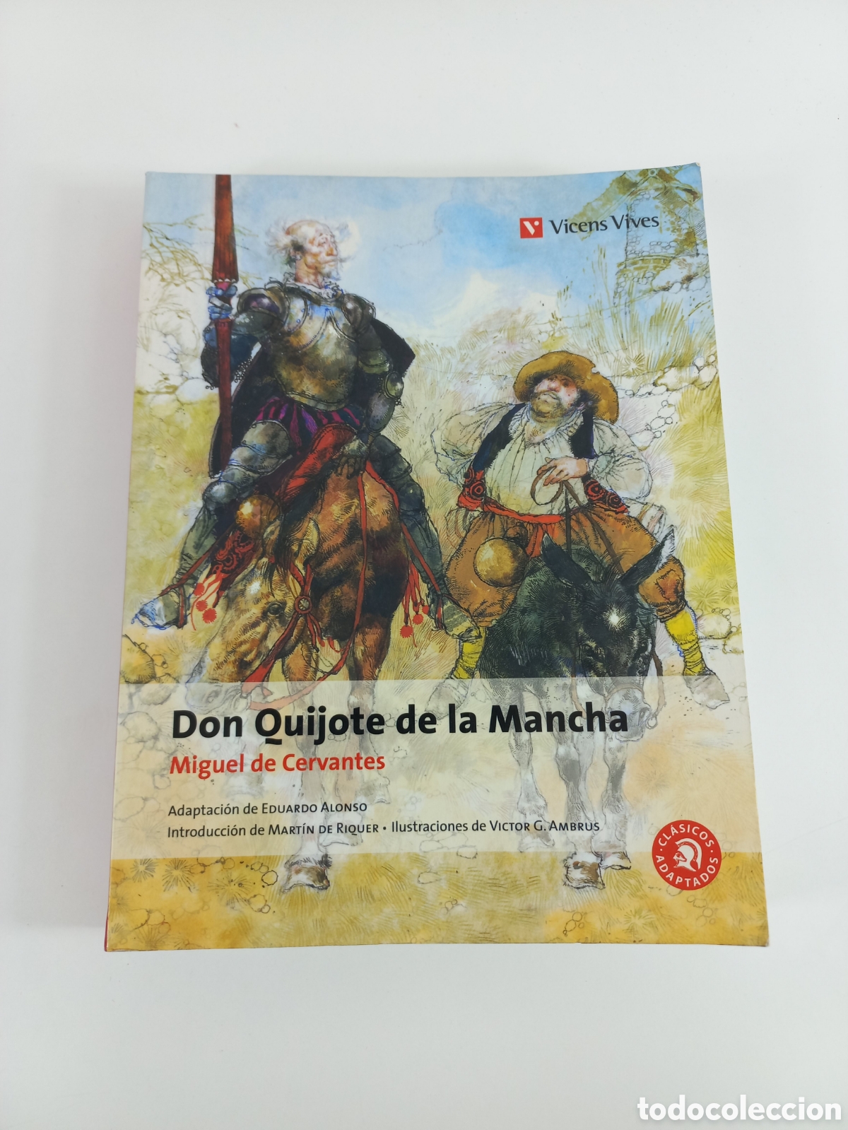 Libros de segunda mano: Don Quijite de la Mancha. Miguel de Cervantes. Vicens Vives, 2014. Ilustrado.