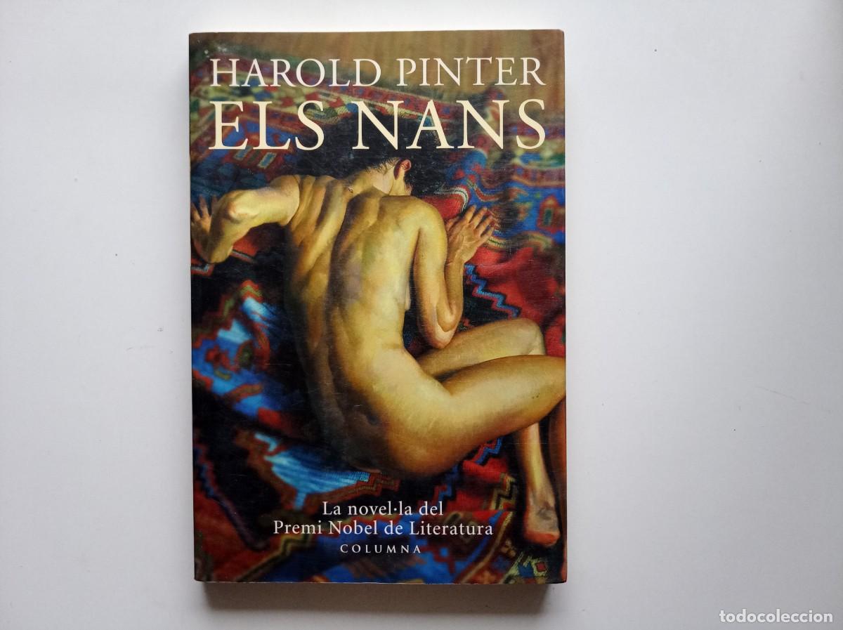 Libros de segunda mano: HAROLD PINTER. ELS NANS. COLUMNA 1990.