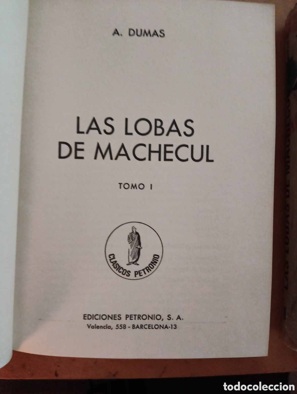 Libros de segunda mano: Las lobas de Machecul, Alejandro Dumas, ediciones Petronio - Foto 2