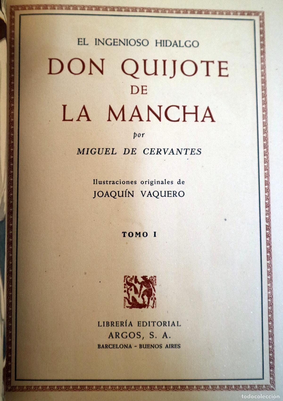 Libri di seconda mano: CERVANTES, Miguel de - VAQUERO, Joaqu&iacute;n - DON QUIJOTE DE LA MANCHA ( 2 vol. - Comp) - Barcelona 1950