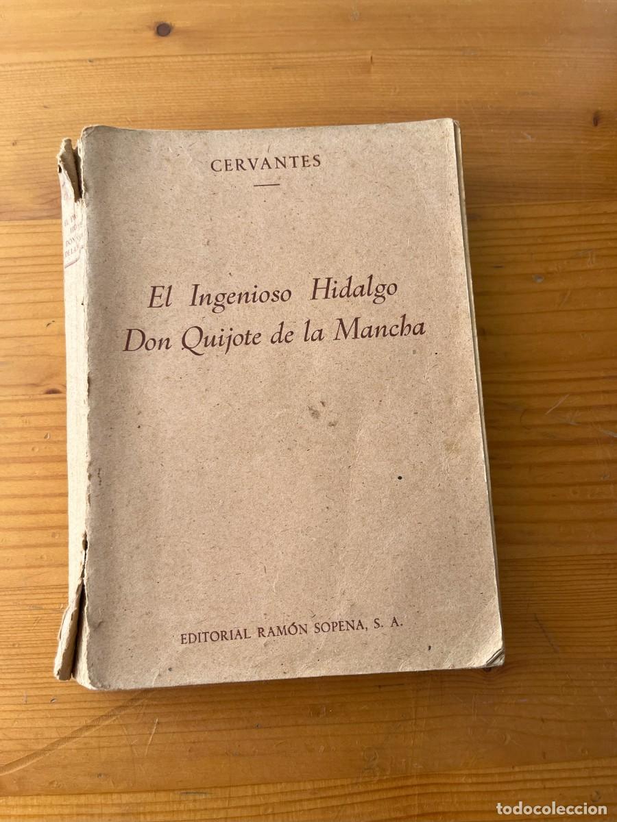 Libros de segunda mano: Don Quijote de la Mancha,Ed Antigua 1946