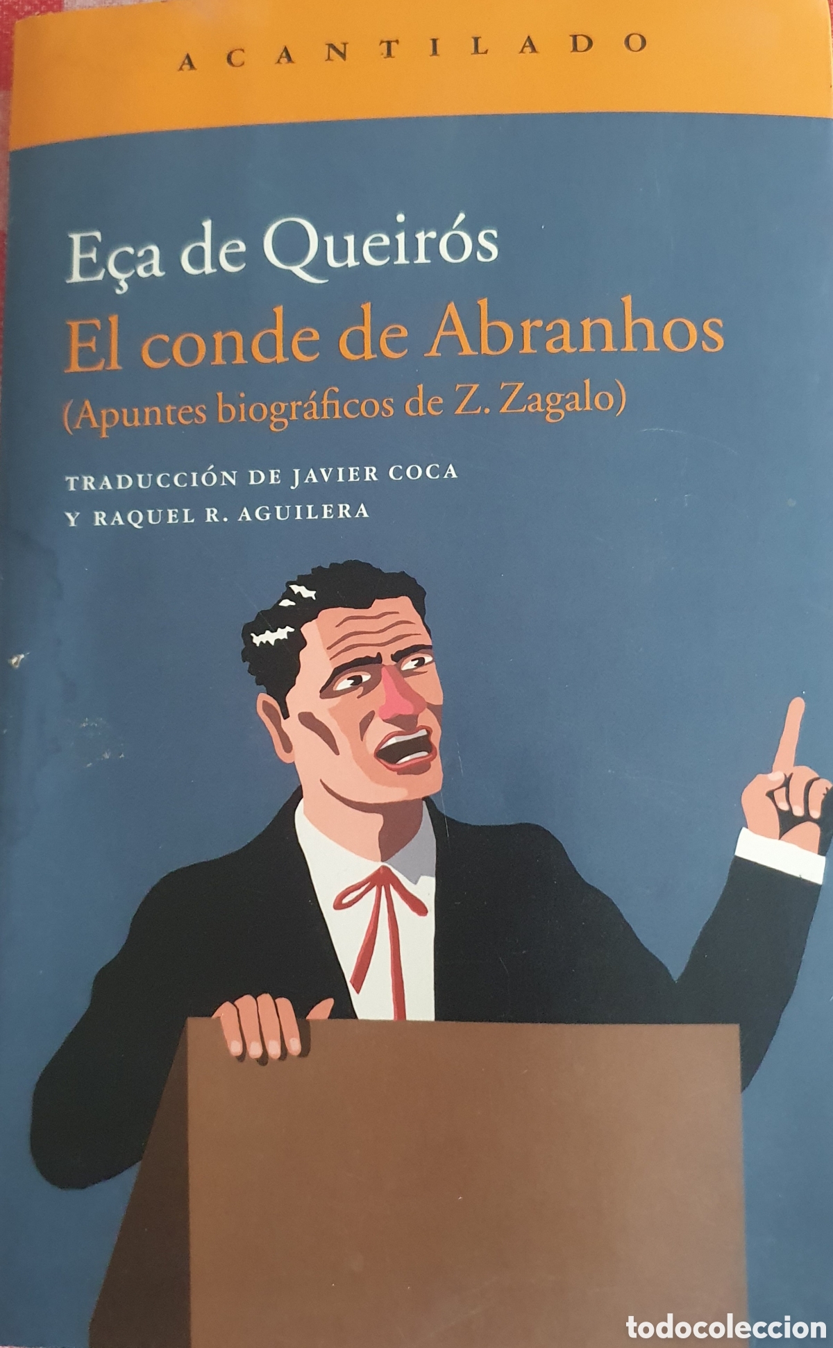 Libros de segunda mano: E&ccedil;a de Queir&oacute;s El conde de abranhos