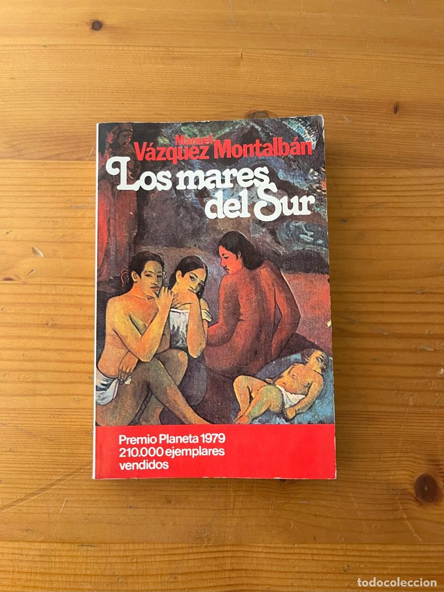 Libros de segunda mano: Los mares del sur, de Manuel V&aacute;zquez Montalb&aacute;n
