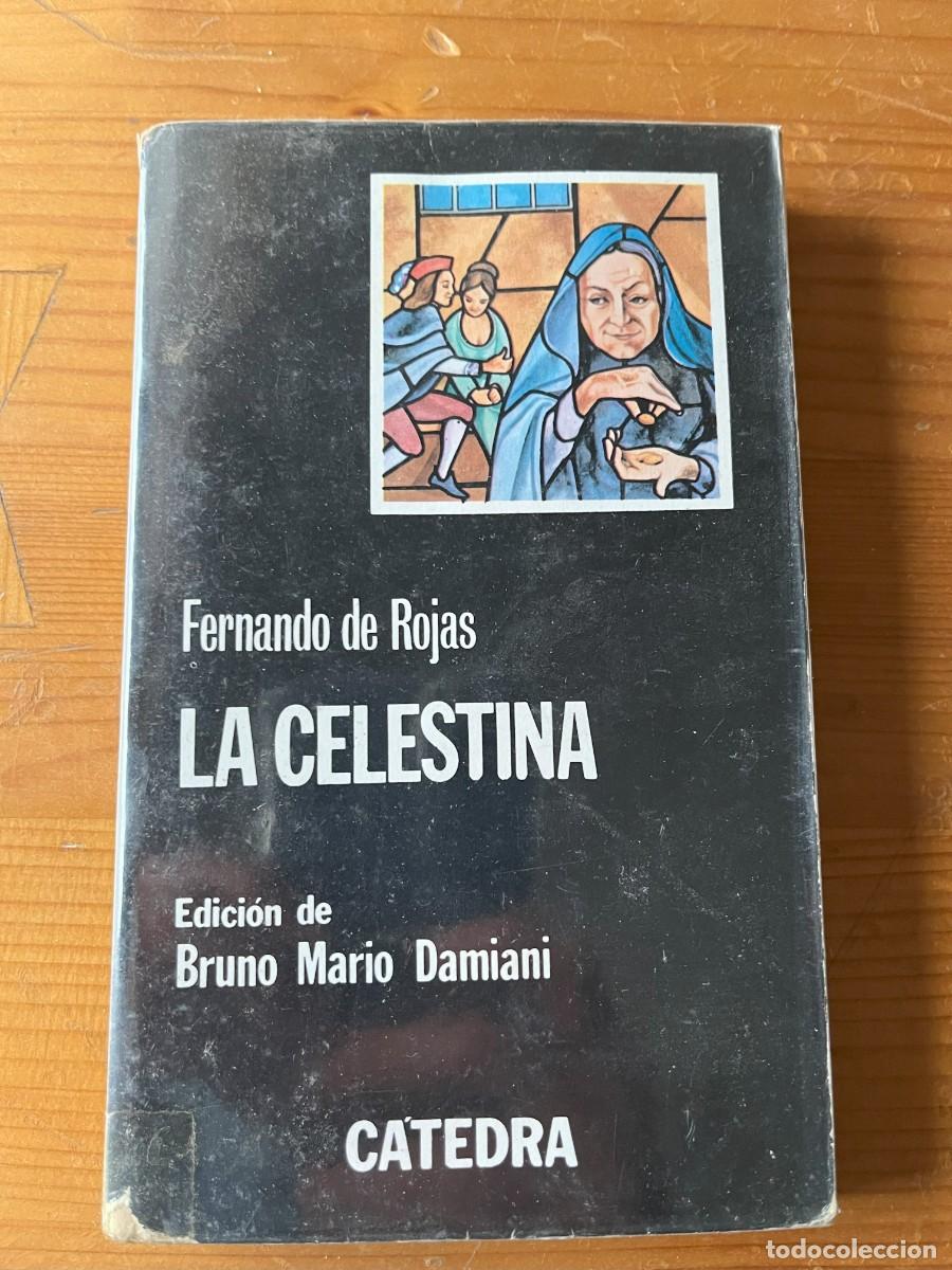 Libros de segunda mano: La Celestina, editorial C&aacute;tedra