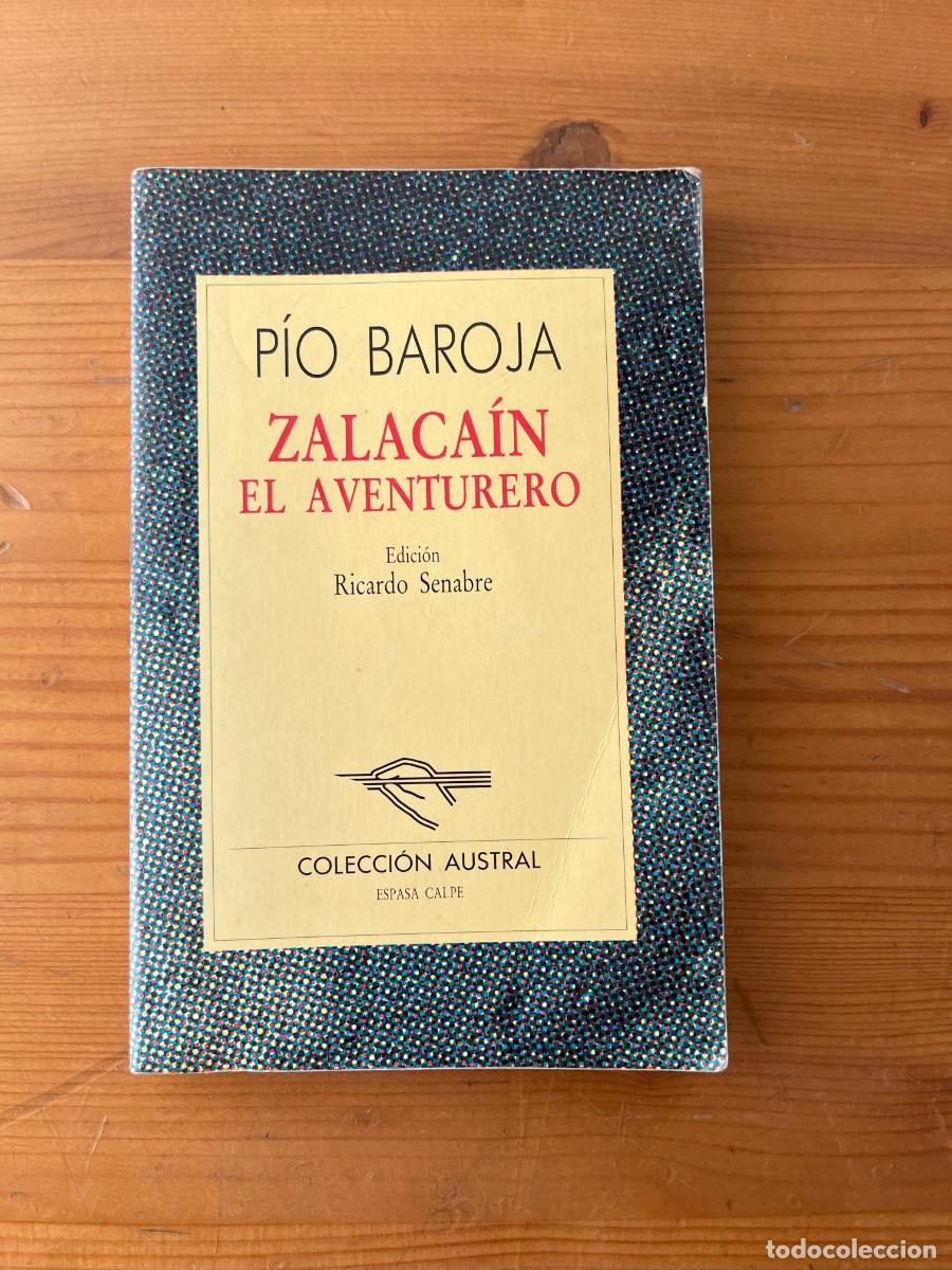 Libros de segunda mano: Zalaca&iacute;n el Aventurero, de P&iacute;o Baroja - Colecci&oacute;n Austral