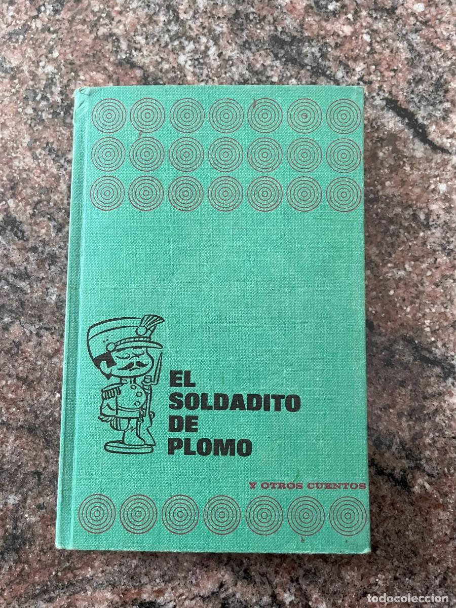 Libros de segunda mano: El Soldadito de Plomo - Bruguera 1972