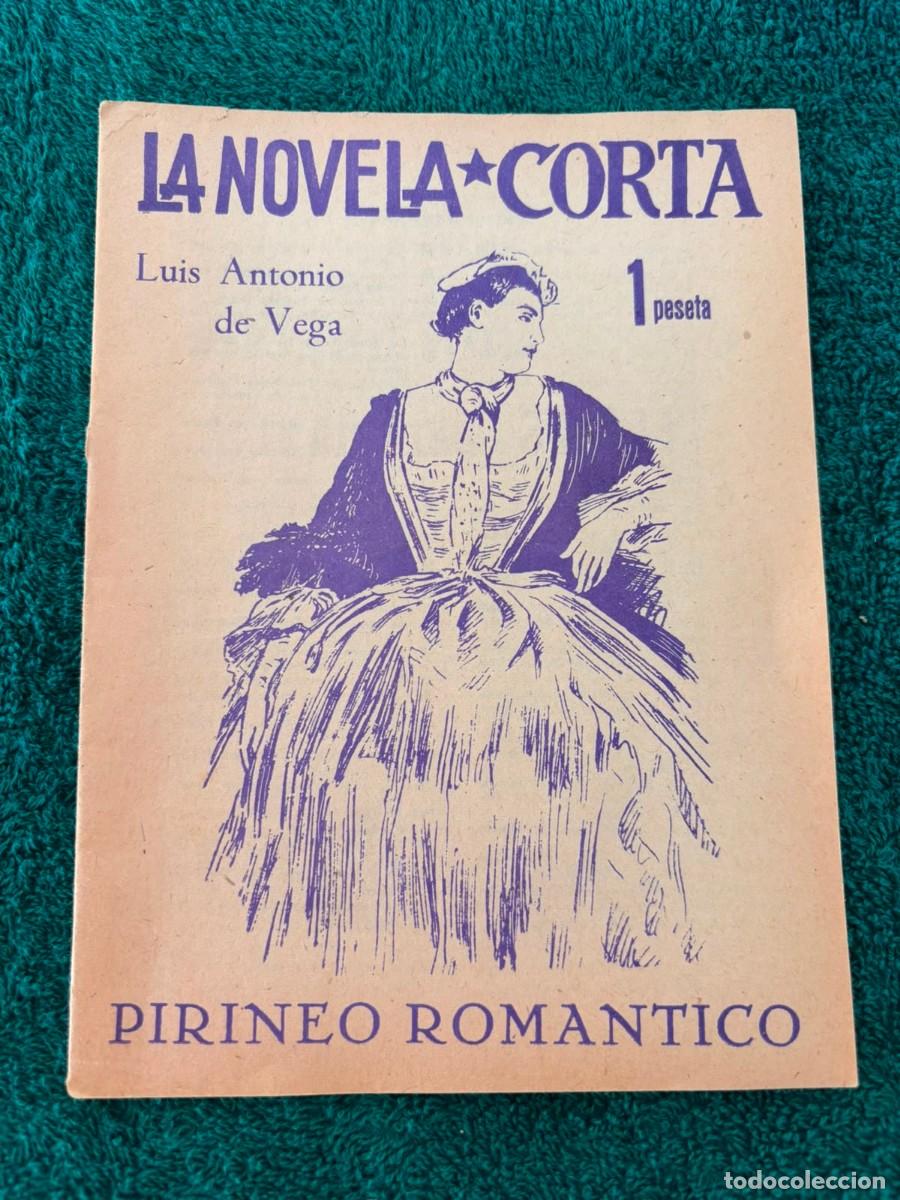 Libros de segunda mano: Pirineo rom&aacute;ntico - Luis - Antonio de Vega