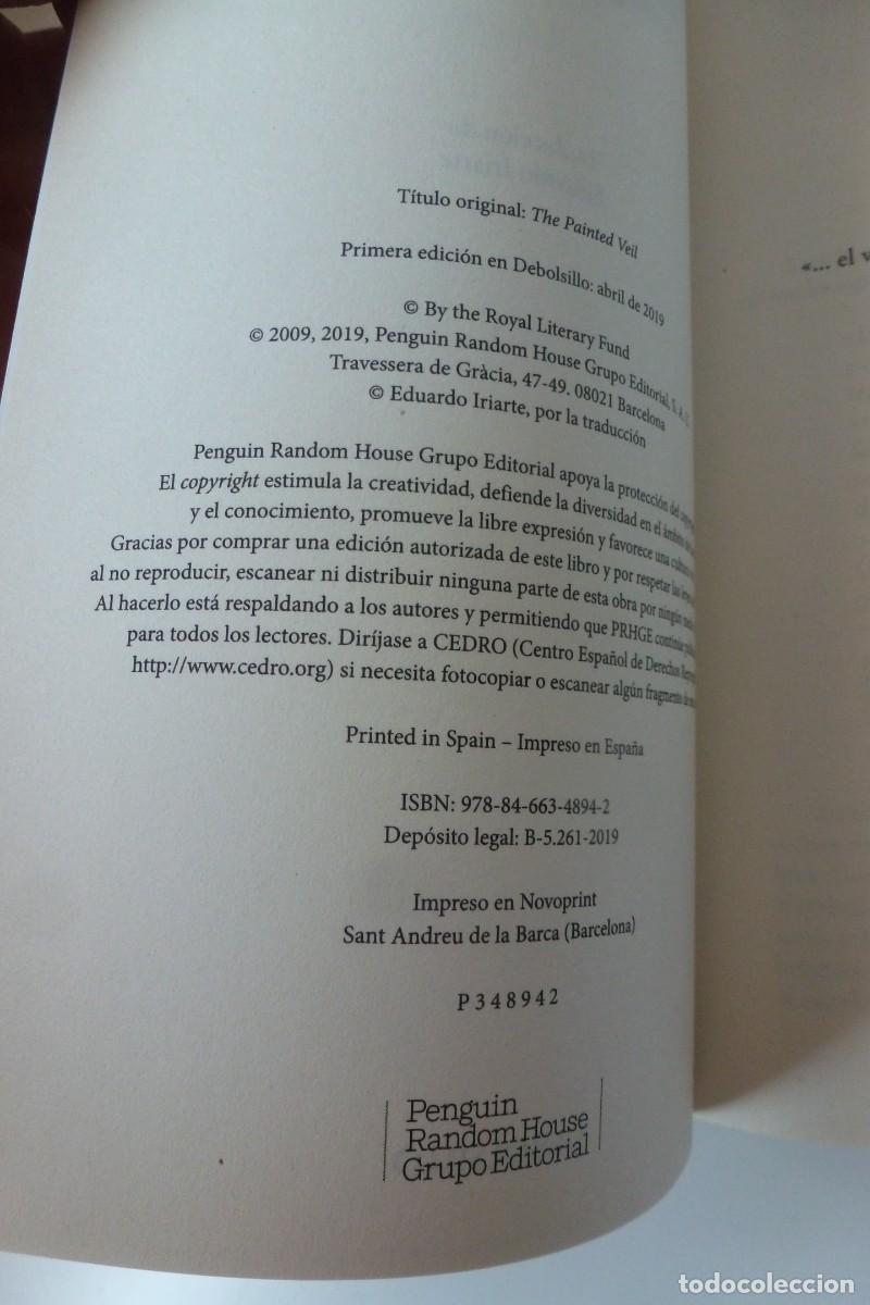 Libros de segunda mano: EL VELO PINTADO. W. SOMERSET MAUGHAM. DEBOLSILLO 2019. IMPECABLE - Foto 3
