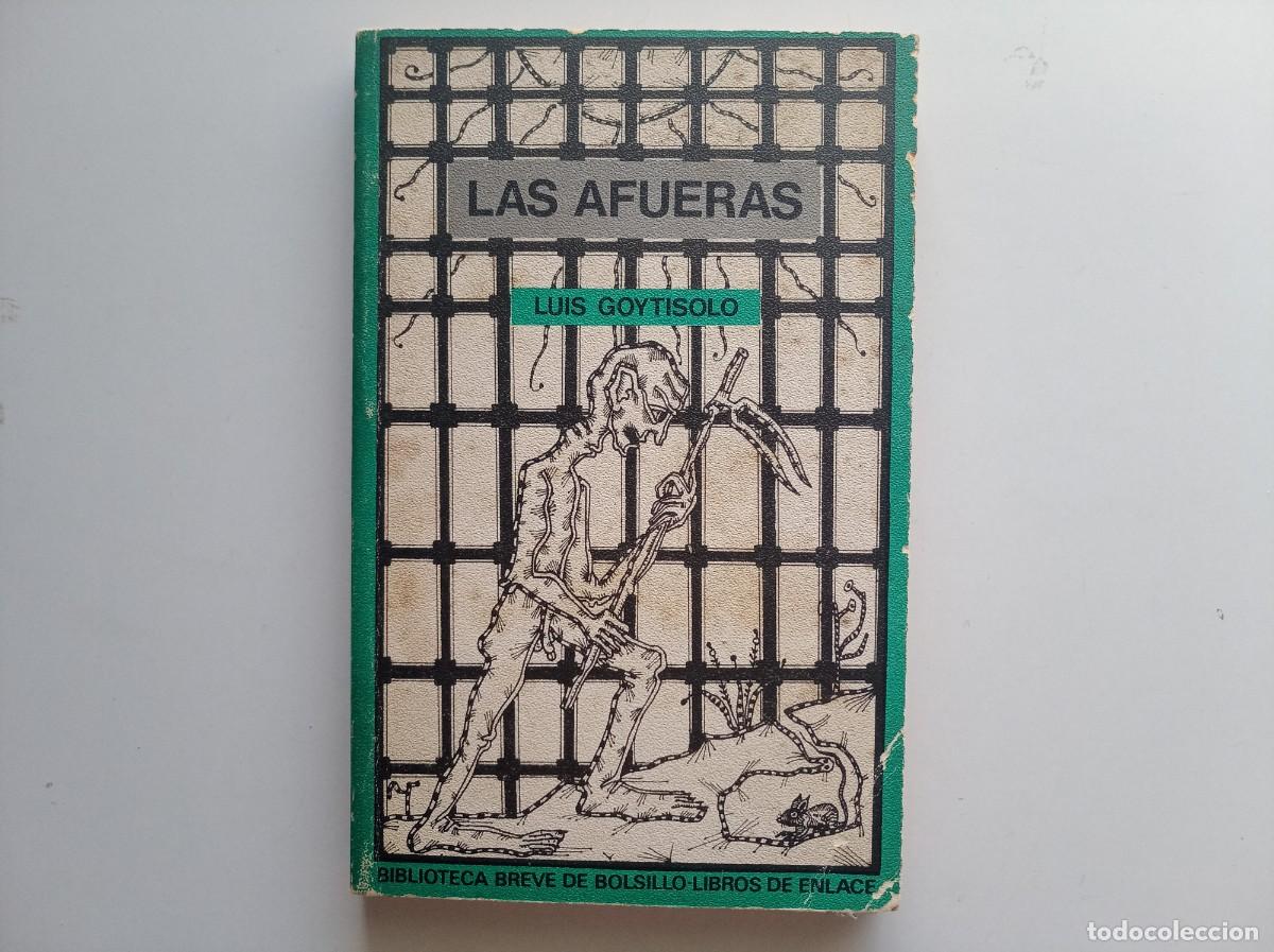 Libros de segunda mano: LUIS GOYTISOLO. LAS AFUERAS. 1971. SEIX BARRAL.