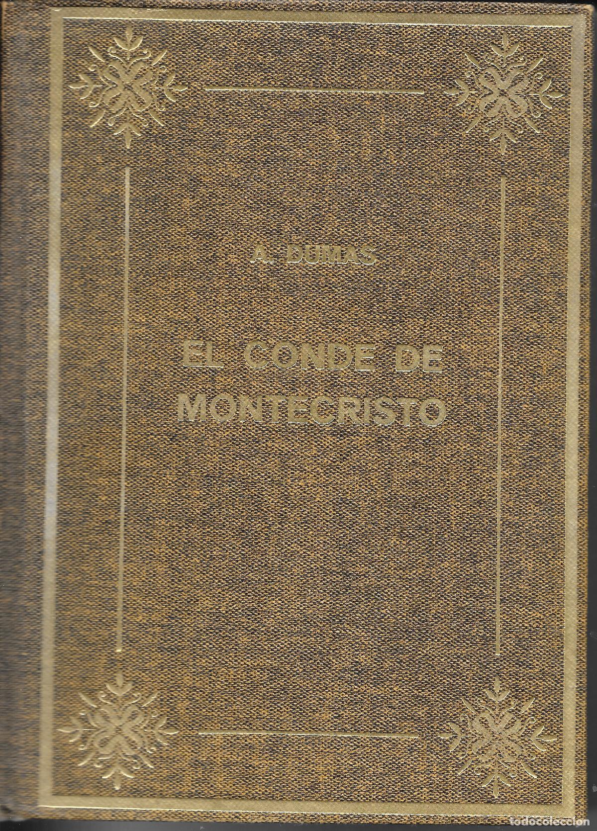 Libros de segunda mano: Alejandro Dumas - El Conde de Montecristo 2 vol&uacute;menes. Ed. Petronio 1973
