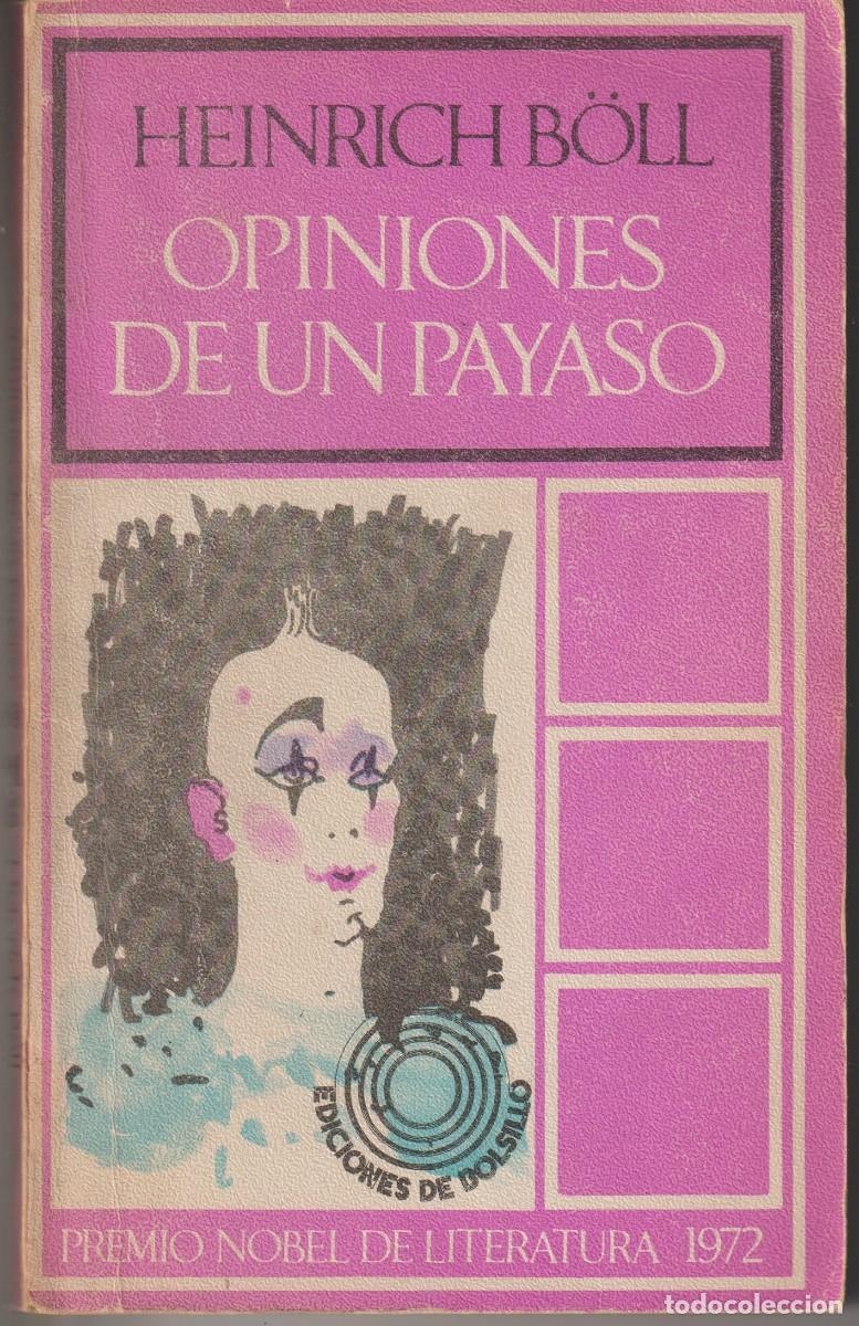 Libri di seconda mano: OPINIONES DE UN PAYASO - H. B&Otilde;LL - ED. BARRAL 1972