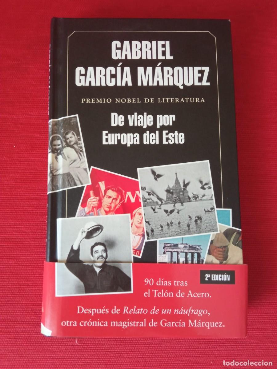 Libros de segunda mano: De viaje por la Europa del Este. Autor: Gabriel Garc&iacute;a M&aacute;rquez
