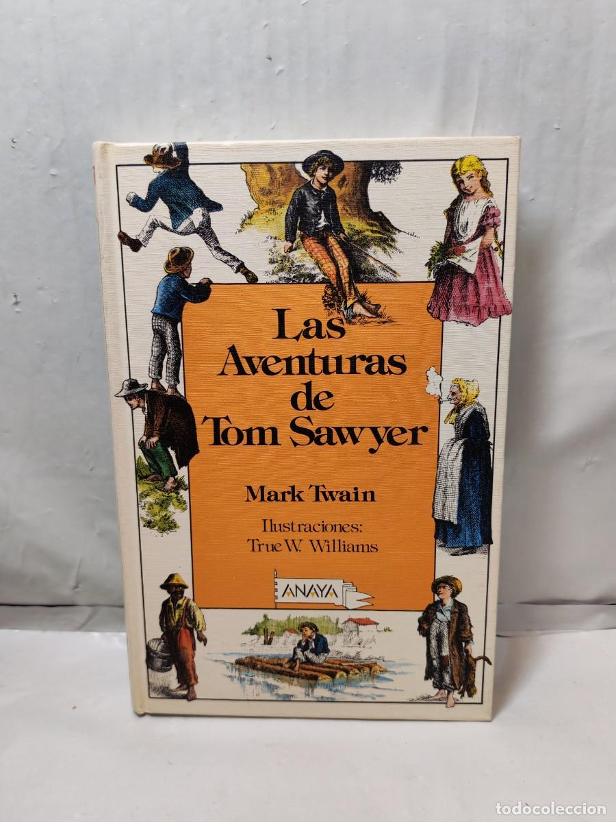 Libri di seconda mano: LAS AVENTURAS DE TOM SAWYER (segunda edici&oacute;n, tapa dura, Colecci&oacute;n: Laur&iacute;n)