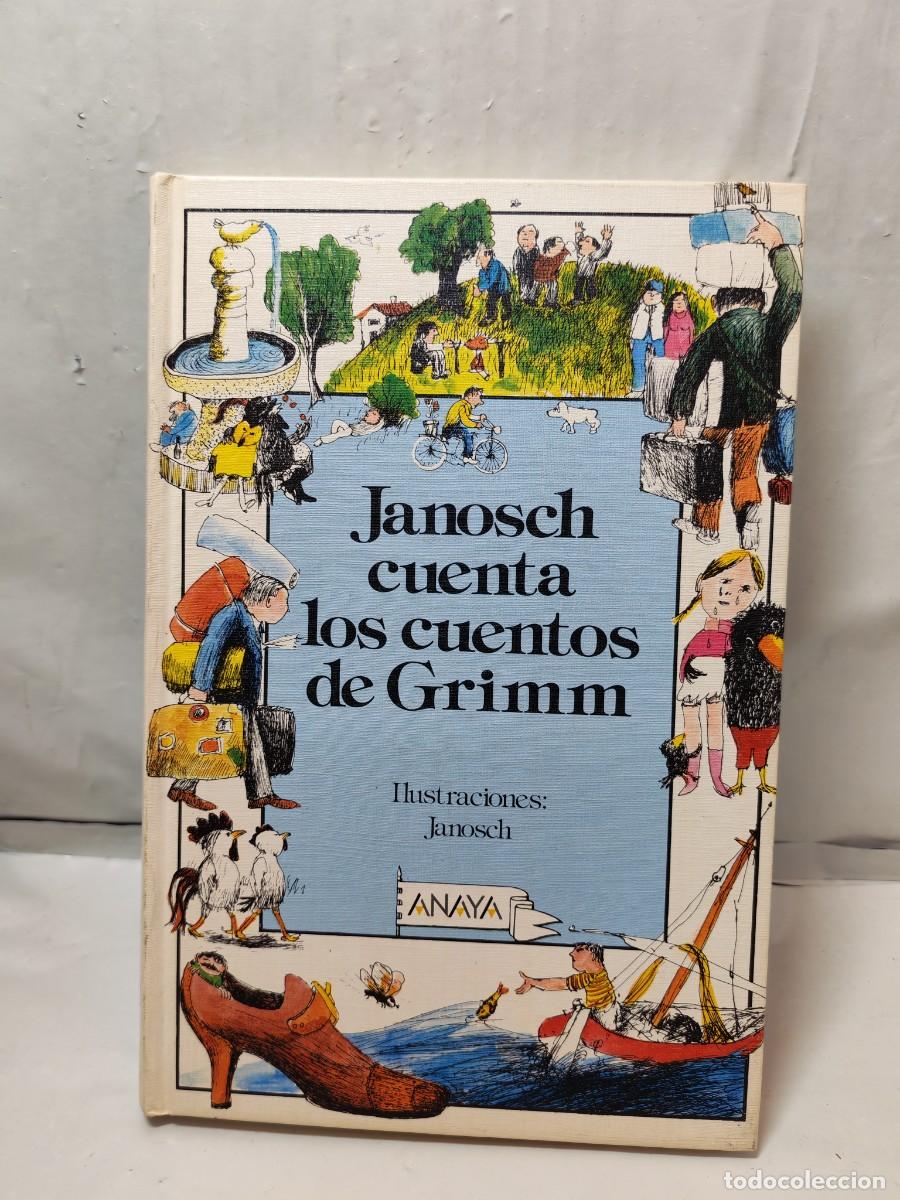 Libri di seconda mano: Janosch cuenta los cuentos de Grimm (Primera edici&oacute;n, tapa dura, Colecci&oacute;n: Laur&iacute;n)