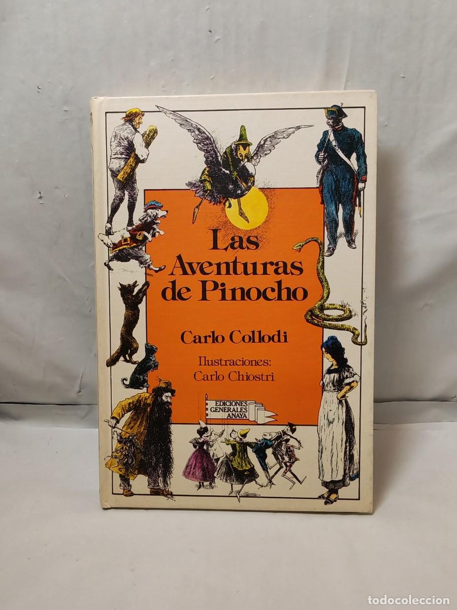 Second hand books: Las Aventuras de Pinocho (segunda edici&oacute;n, tapa dura, Colecci&oacute;n: Laur&iacute;n)