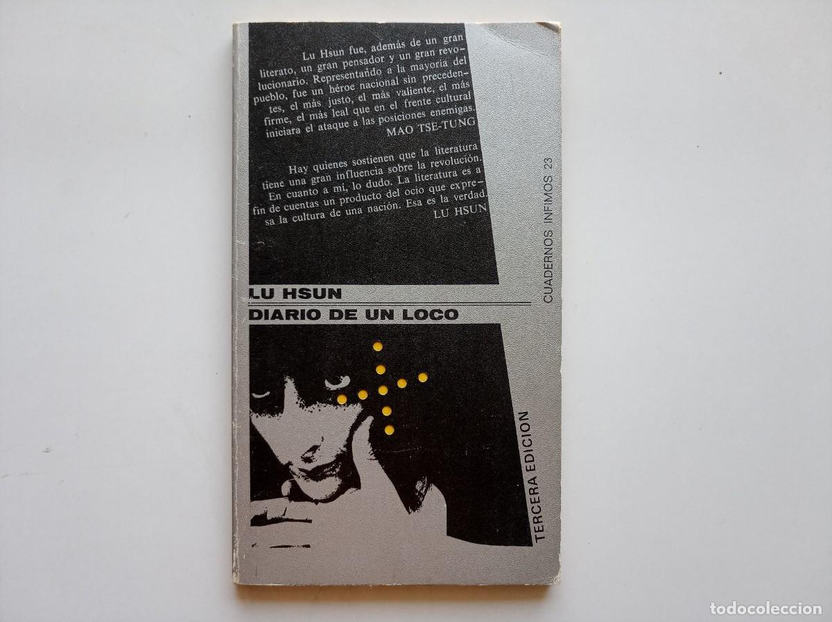 Libros de segunda mano: LU HSUN. DIARIO DE UN LOCO. CUADERNOS INFIMOS 23. 1980.