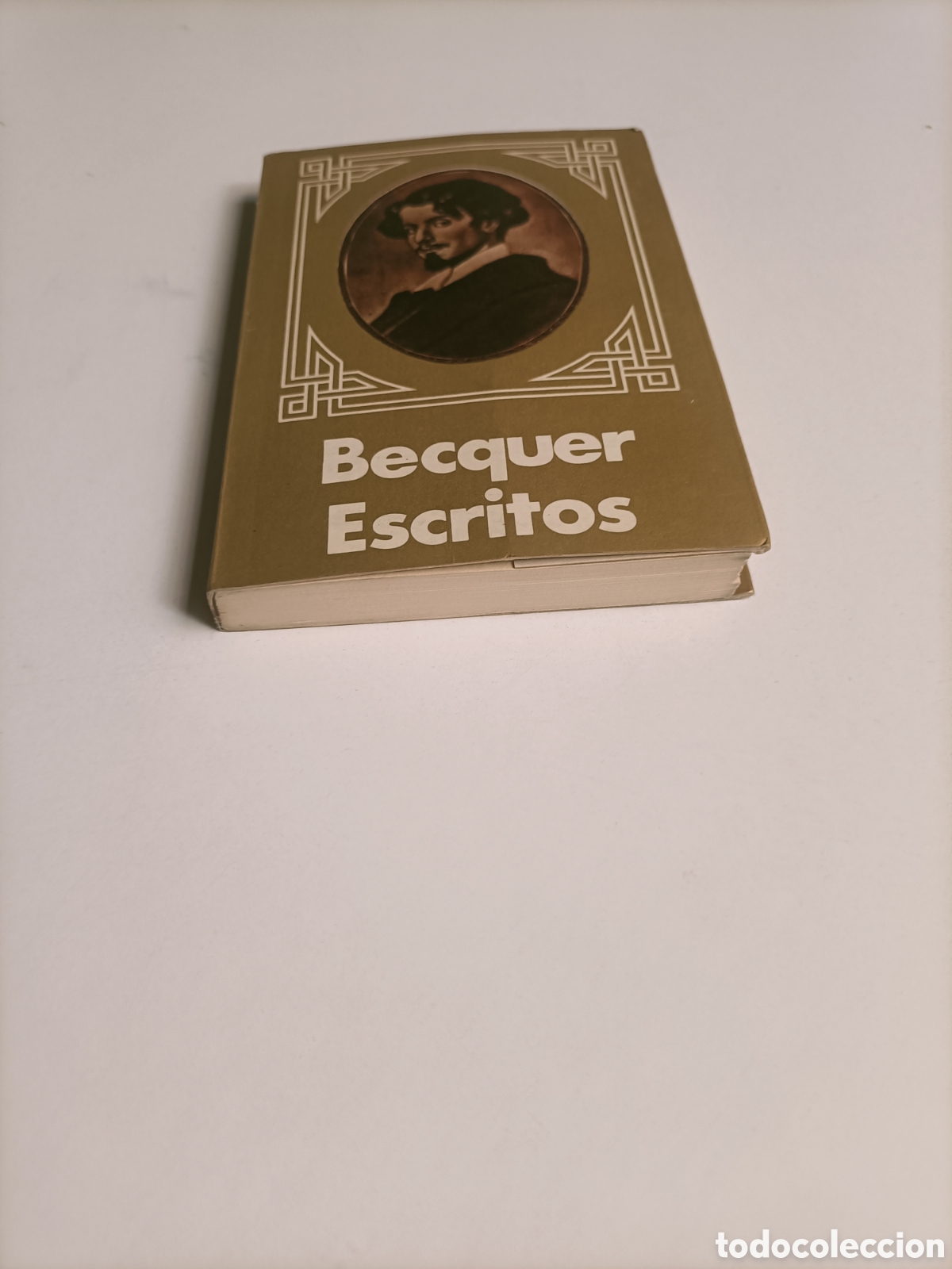 Libros de segunda mano: B&eacute;cquer Escritos. Edici&oacute;n a&ntilde;o 1983 - Foto 3
