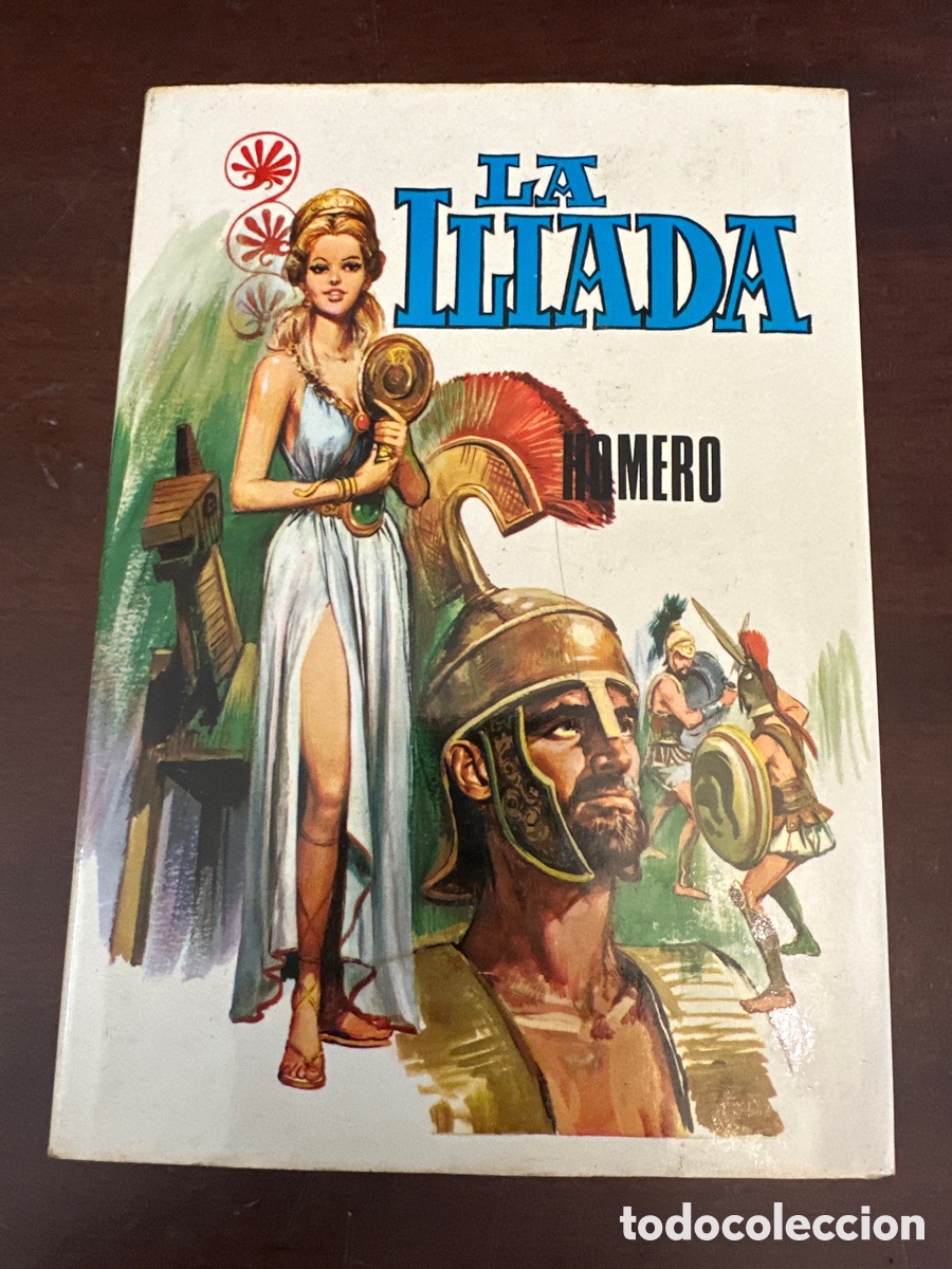 Libros de segunda mano: LA ILIADA HOMERO. EDICIONES PETRONIO. 1974. TAPA DURA. SOBRECUBIERTA. 417 PAGINAS