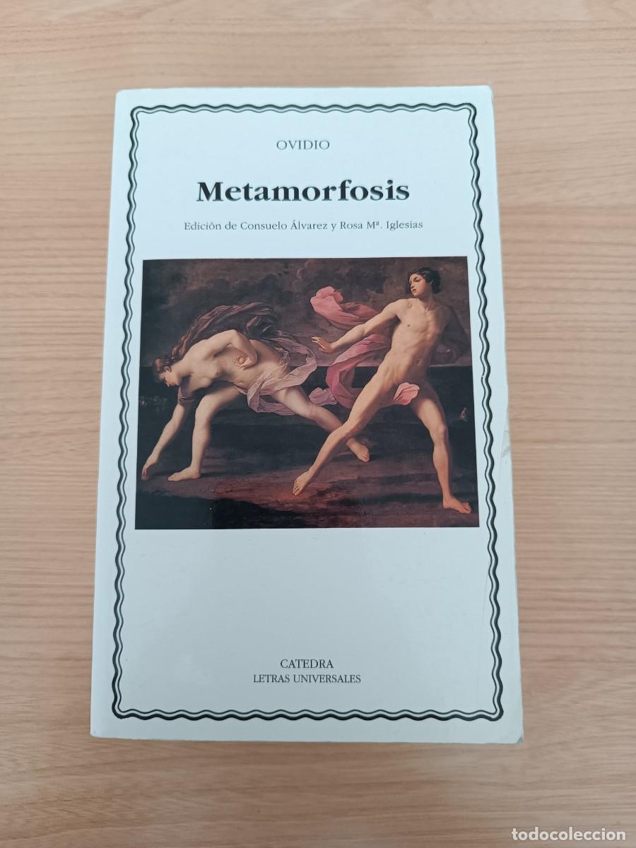 Libros de segunda mano: Metamorfosis - Ovidio. C&aacute;tedra