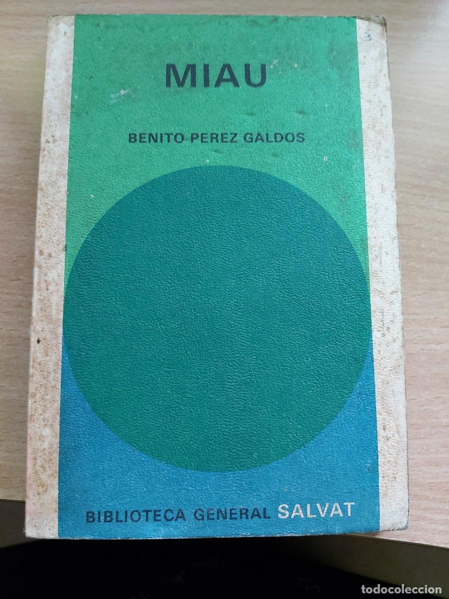 Libros de segunda mano: Miau &mdash; Benito P&eacute;rez Gald&oacute;s.