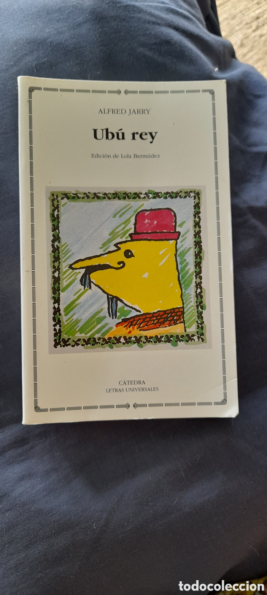 Libros de segunda mano: Ub&uacute; rey. Alfred Jarry