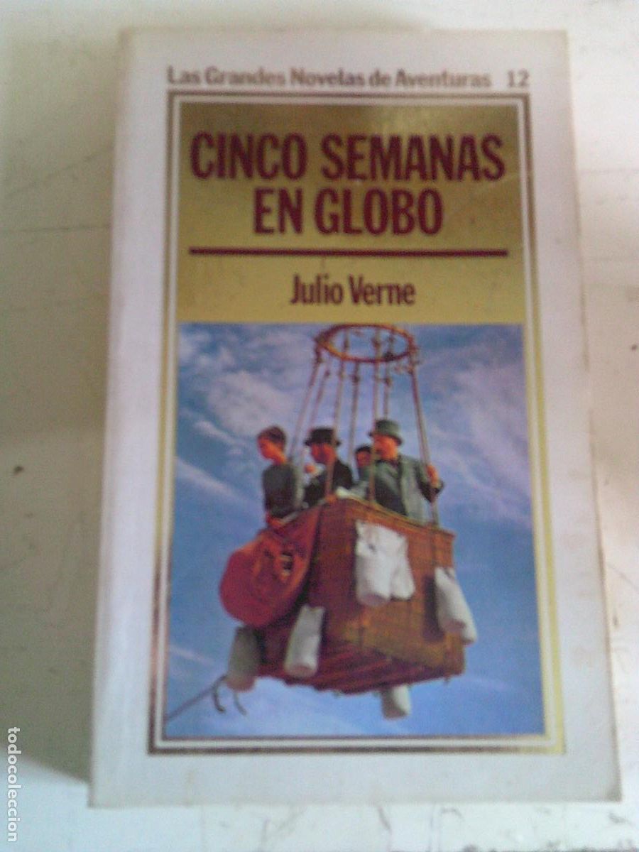 Libros de segunda mano: Cinco semanas en globo Julio Verne N&ordm; 12