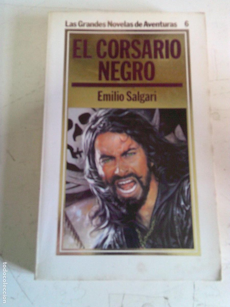 Libros de segunda mano: El Corsario Negro Emilio Salgari N&ordm; 6