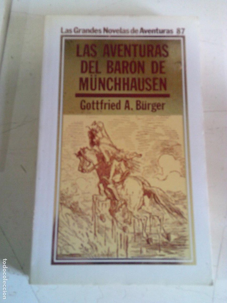 Libros de segunda mano: Las aventuras del Bar&oacute;n de M&uuml;nchhausen Gottfrieed N&ordm; 87