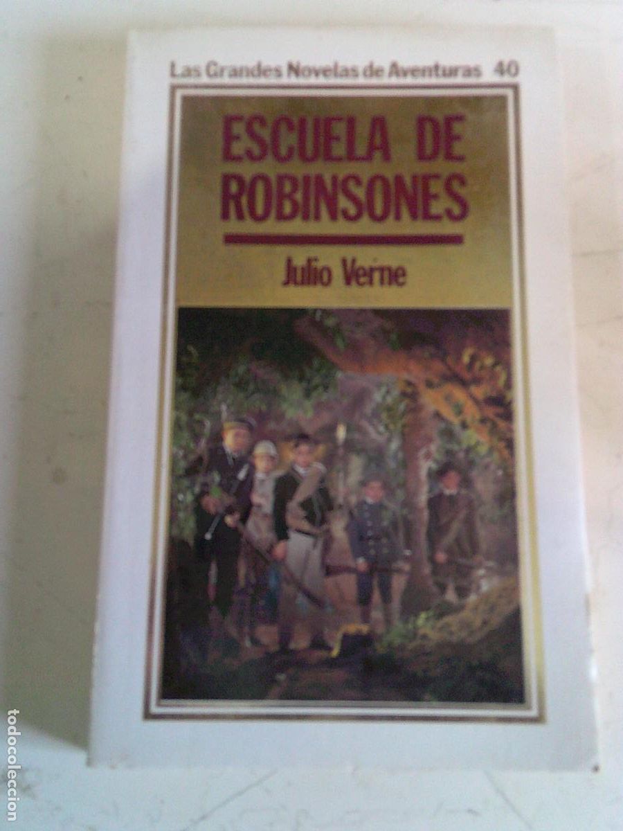 Libros de segunda mano: Escuela de Robinsones Julio Verne N&ordm; 40